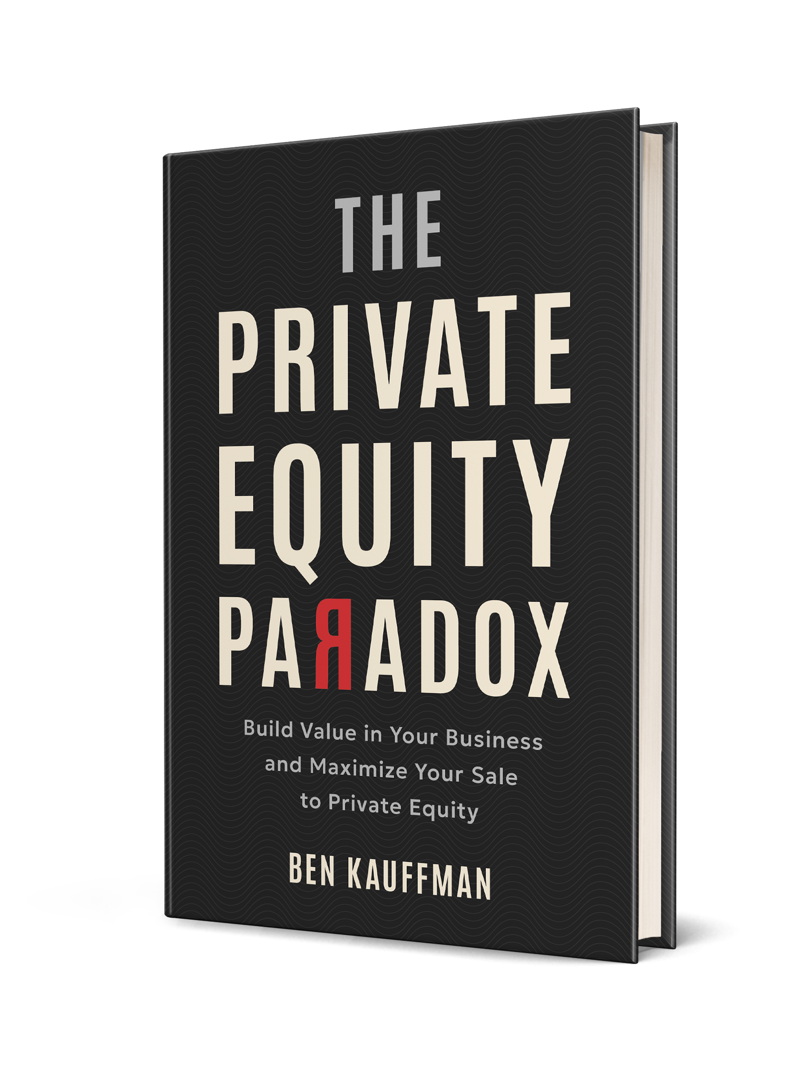 The Private Equity Paradox — 3D hardcover book