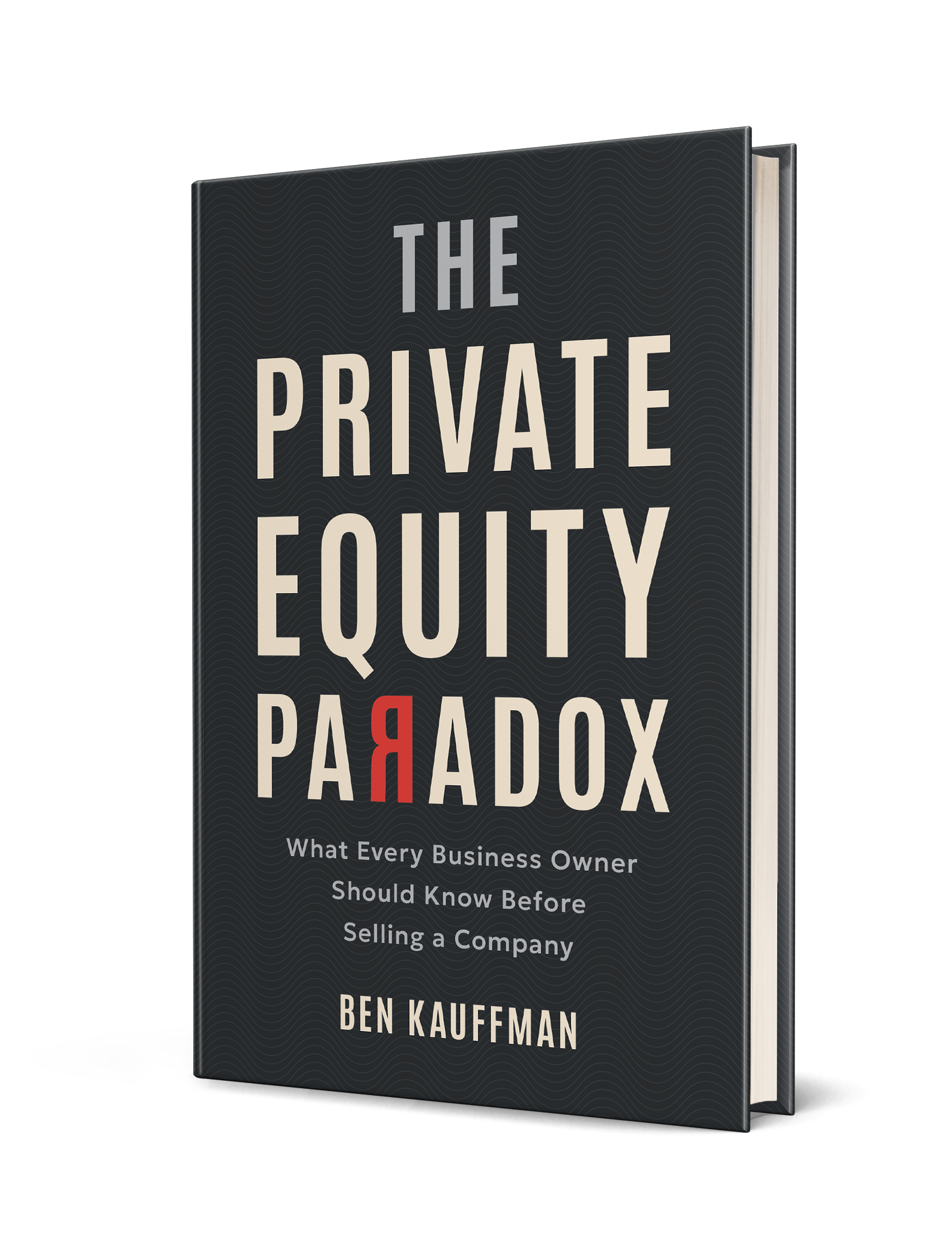 The Private Equity Paradox — 3D hardcover book